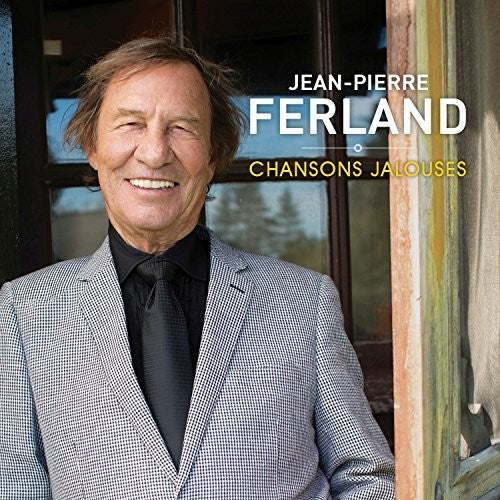 Ferland,jean-pierre - Chansons Jalouses - Music CD