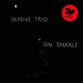 Skydive Trio - Sun Sparkle - Music CD