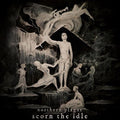 Northern Plague - Scorn The Idle - Music CD