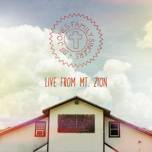 Jones Family Singers - Live From Mt. Zion - Music CD