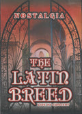 Latin Breed - Nostalgia - DVD
