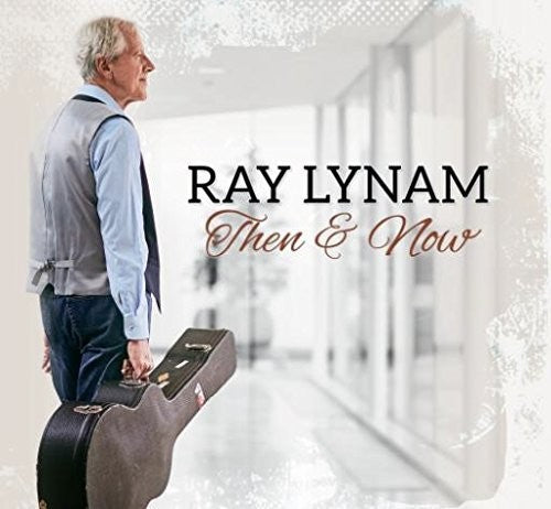 Lynam,ray - Then & Now - Music CD