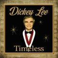 Lee,dickey - Timeless - Music CD