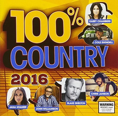 100% Country 2016 / Various - 100% Country 2016 / Various - Music CD