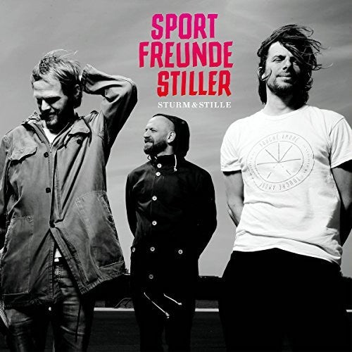 Sportfreunde Stiller - Sturm & Stille - Music CD