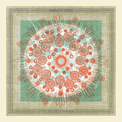 Trampled By Turtles - Life Is Good On The Open Road - Music CD