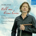 Frederiksen,joel - Tell Me True Love - Music CD