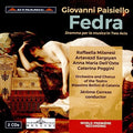 Paisiello / Milanesi / Sargsyan - Paisiello: Fedra - Music CD
