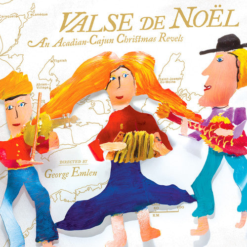 Traditional / Revels Chorus / Magnolia / Ornstein - Valse De Noel: Acadian-cajun Christmas Revels - Music CD