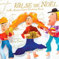Valse de Noel: An Acadian-Cajun Christmas Revels Music CD
