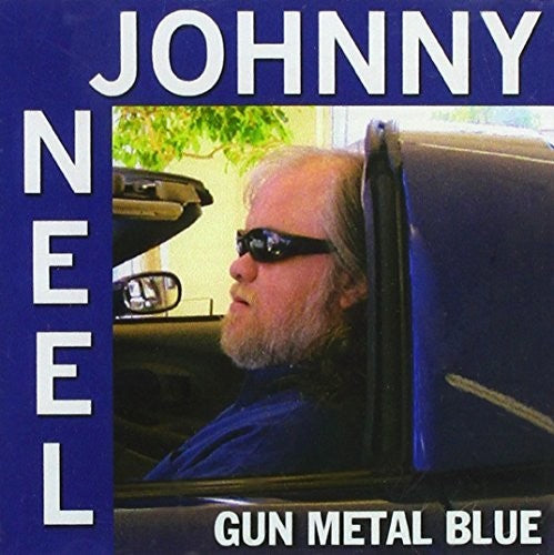 Neel,johnny - Gun Metal Blue - Music CD