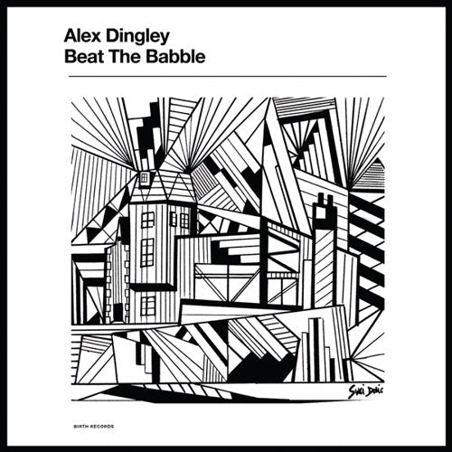Dingley,alex - Beat The Babble - Vinyl Record