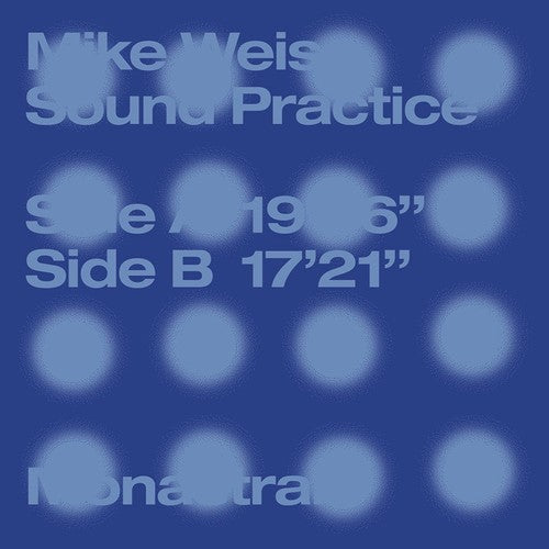 Weis,mike - Sound Practice - Vinyl Record