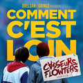 Casseurs Flowters - Comment C'est Loin - Music CD