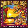 Zoufris Maracas - Chienne De Vie - Music CD
