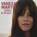 Martin,vanesa - Cronica De Un Baile - Music CD