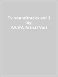 Tv Soundtracks Vol 1 / Various - Tv Soundtracks Vol 1 / Various - Music CD