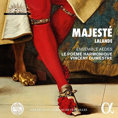 Lalande / Dumestre / Ensemble Aedes - Majeste - Music CD