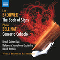 Bellinati / Delaware Symphony Orch - Book Of Signs / Concerto Caboclo - Music CD