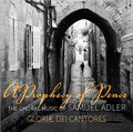 Adler / Cantores - Prophecy Of Peace - Music CD