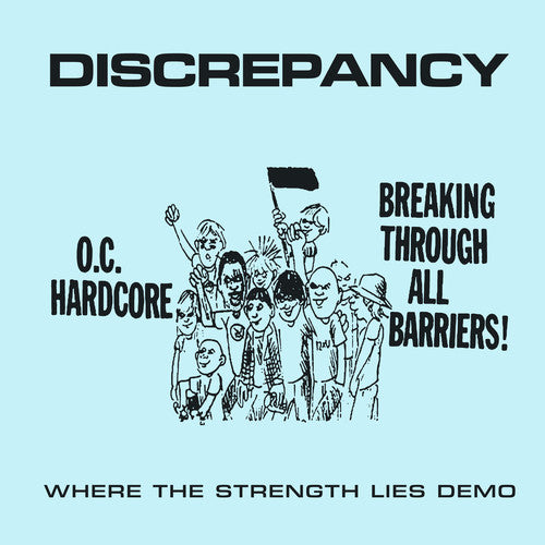 Discrepancy - Where The Strength Lies Demo - Vinyl Record