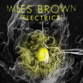 Brown,miles - Electrics - Vinyl Record