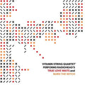 Vitamin String Quartet - Radiohead True Love Waits / Burn The - Vinyl Record