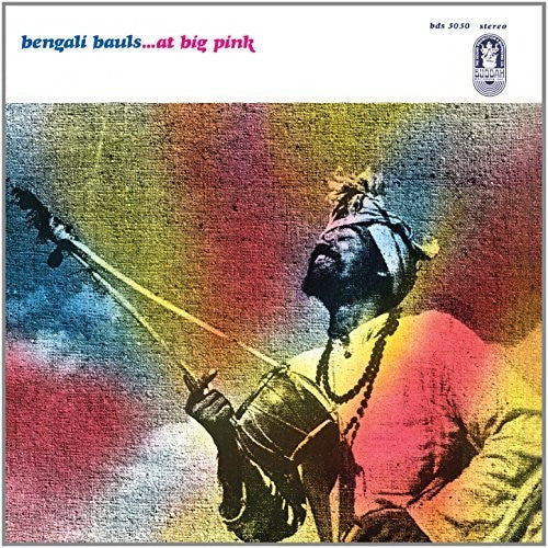 Bengali Bauls - At Big Pink - Music CD