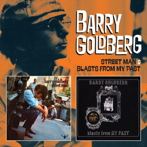 Goldberg,barry - Street Man / Blast From My Pasts - Music CD