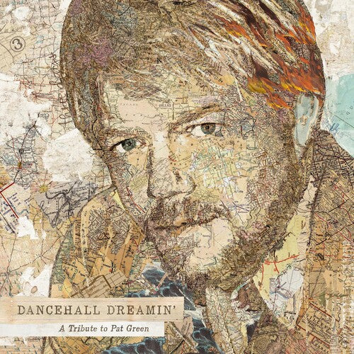 Green,pat - Dancehall Dreamin': A Tribute To Pat Green - Music CD