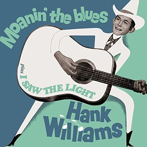 Williams,hank - Moanin The Blues / I Saw The Light + 6 Bonus - Music CD