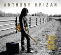 Krizan,anthony - Dust & Bone - Music CD