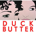 Duck Butter - Duck Butter - DVD
