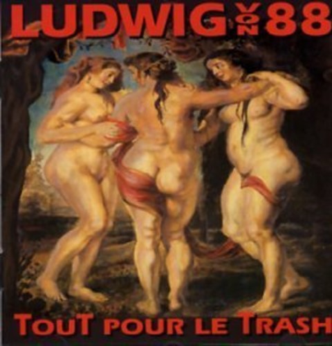 Ludwig Von 88 - Tout Pour Le Trash - Vinyl Record