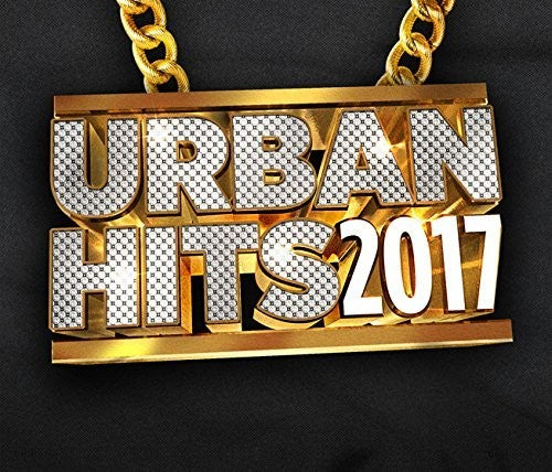 Urban Hits 2017 / Various - Urban Hits 2017 / Various - Music CD