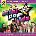 Mini Pops Kids - Mini Pops Kids 14 - Music CD