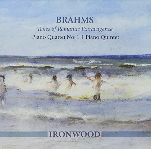 Ironwood - Brahms Tones Of Romantic Extravagance: Piano Qrt - Music CD