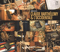 Barthelemy,claude / L Occiden - Claude Barthelemy & L Occidentale - Music CD