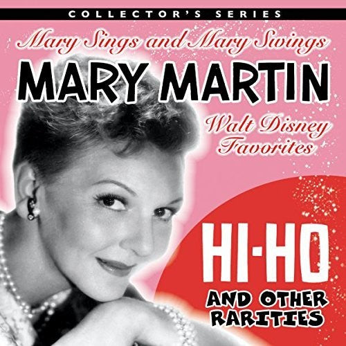 Martin,mary - Mary Martin Sings Walt Disney & Other Rarities - Music CD