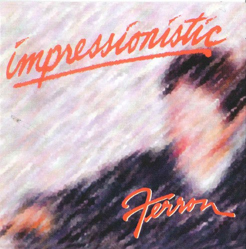 Ferron - Impressionistic Ferron - Music CD