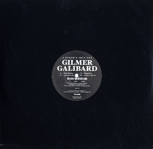 Galibard,gilmer - Bakers Shit Ton - Vinyl Record