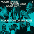Folk Festival Of The Blues With Muddy Waters, Howlin Wolf, Buddy Guy, Sonny Boy Williamson, Willie Dixon / Various [LP] Vinyl Record