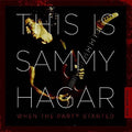 Hagar,sammy - This Is Sammy Hagar: When The Party Started - Music CD