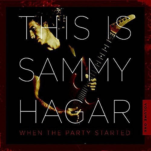 Hagar,sammy - This Is Sammy Hagar: When The Party Started - Music CD