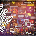 Fatboy - Songs Our Mothers Taught Us - Vinyl Record