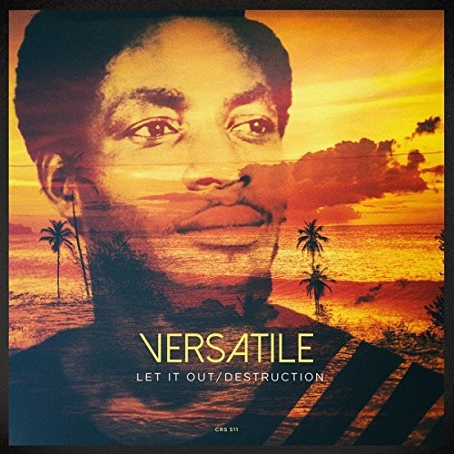 Versatile - Let It Out / Destruction - Vinyl Record