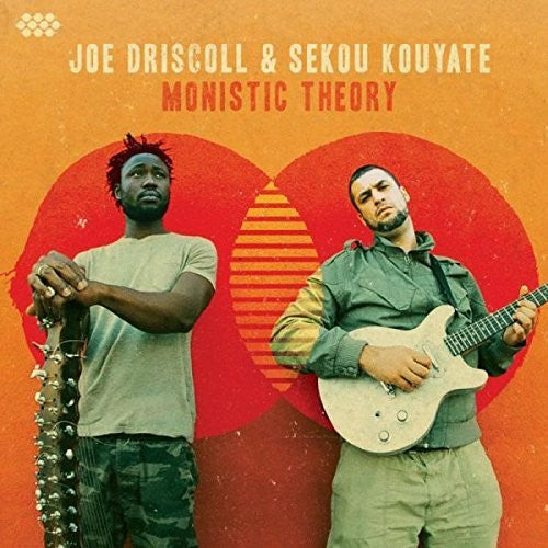 Driscoll,joe / Kouyate,sekou - Monistic Theory - Vinyl Record