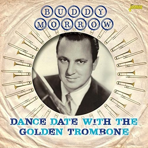 Morrow,buddy - Dance Date With The Golden Trombone - Music CD