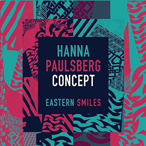 Paulsberg,hanna Concept - Eastern Smiles - Vinyl Record