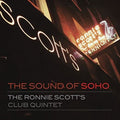 Scott,ronnie / Club Quintet - Sound Of Soho - Music CD